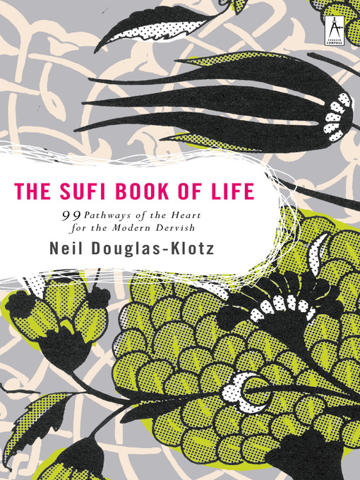 Title details for The Sufi Book of Life by Neil Douglas-Klotz - Wait list